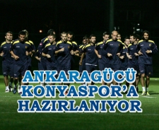 Ankaragücü Konyaspor'a hazırlanıyor