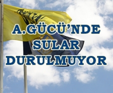 Ankaragücü'nde sular durulmuyor