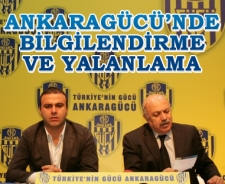 Ankaragücü'nde bilgilendirme ve yalanlama