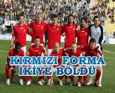 Kırmızı forma ikiye böldü