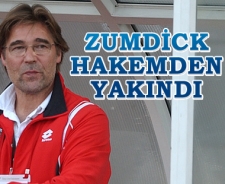 Zumdick hakemden yakındı