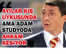 Ayılar kış uykusunda ama adam ahkam kesiyor