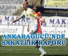 Ankaragücü'nde sakatlık raporu