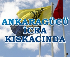 Ankaragücü'nde icra kıskacı