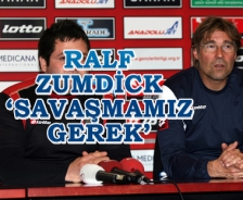 Ralf Zumdick 'Savaşacağız'