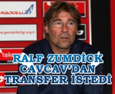 Zumdick Cavcav'dan transfer istedi