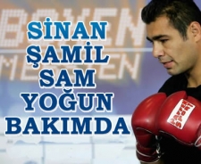 Sinan Şamil Sam yoğun bakımda