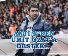 Anti-x'den Ümit Özat'a destek