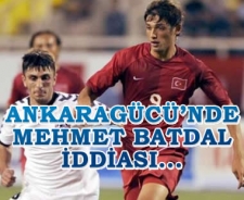 A.Gücü için Mehmet Batdal iddiası