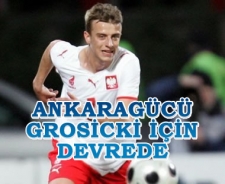 Ankaragücü Kamil Grosicki için devrede