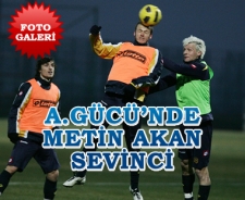 A.Gücü'nde Metin Akan sevinci