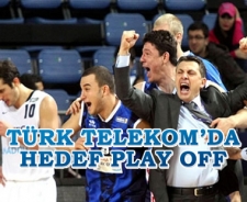 Türk Telekom'un hedefi Play Off