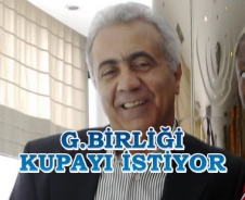 G.Birliği kupayı istiyor