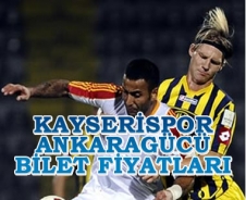 Kayseri Ankaragücü bilet fiyatları