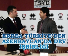 Errea Türkiye-Azerbaycan dev işbirliği 