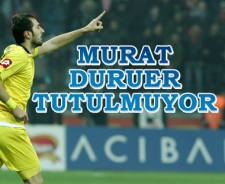 Murat Duruer tutulmuyor