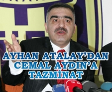 Ayhan Atalay'dan Cemal Aydın'a tazminat