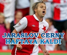 Jaroslav Cerny haftaya kaldı