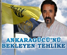 Ankaragücü'nü bekleyen tehlike