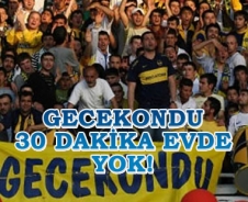 Gecekondu 30 dakika evde yok!