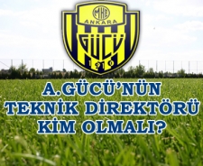 Ankaragücü'nün teknik direktörü kim olmalı?