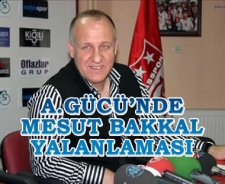 A.Gücü'nde Mesut Bakkal yalanlaması