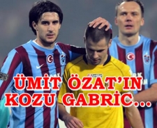 Ümit Özat'ın kozu Gabric