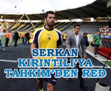 Serkan Kırıntılı'ya Tahkim'den red