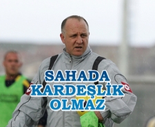 Bakkal 'Sahada kardeşlik olmaz'