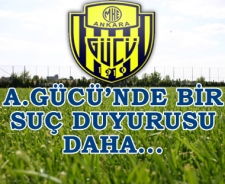 Ankaragücü'nden bir suç duyurusu daha