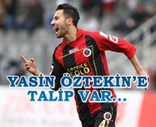 Yasin Öztekin'e talip var