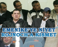 Emenike'ye niyet Rajnoch'a kısmet