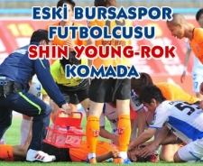 Eski Bursaspor futbolcusu Shin Young-Rok Komada.