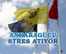 Ankaragücü stres atıyor