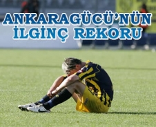 Ankaragücü'nün ilginç rekoru