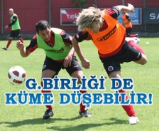 Gençlerbirliği de küme düşebilir!