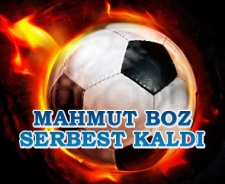 Mahmut Boz serbest kaldı