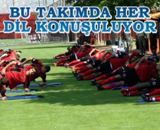 Bu takımda her dil konuşuluyor