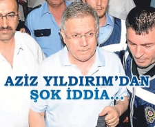 Aziz Yıldırım'dan şok iddia