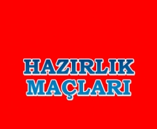 Hazırlık maçları