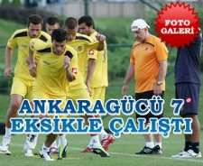 Ankaragücü 7 eksikler çalıştı