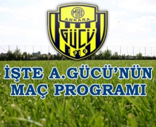 İşte Ankaragücü'nün maç programı