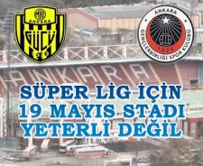 Süper Lig için 19 Mayıs Stadı yeterli değil