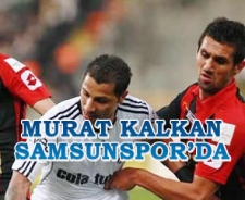 Murat Kalkan Samsunspor'da