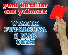 Uyanık futbolcuya 2 maç ceza