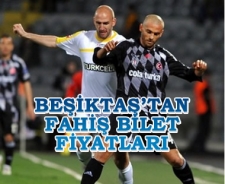 Beşiktaş'tan fahiş bilet fiyatları!