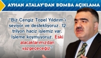 Ayhan Atalay'dan bomba açıklamalar....