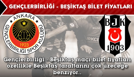 Gençlerbirliği - Beşiktaş bilet fiyatları