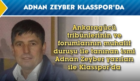 Adnan Zeyber Klasspor'da...