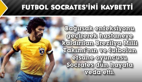 Futbol Sokrates'ini kaybetti..